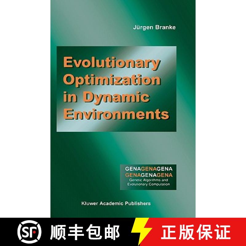 【3-4周达】Evolutionary Optimization in Dynamic Environments [9780792376316]