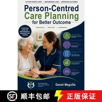 【3-4周达】精装 Person-centred Care Planning  for Better Outcomes: Principles. Practice. Leadership [9798997028558]