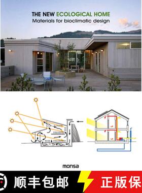 【3-4周达】New Ecological Home, The - Materials for Bioclimat ic Design: Materials for Bioclimatic [9788416500284]