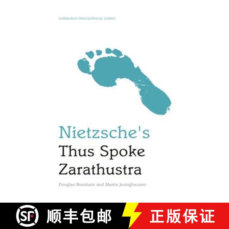 【3-4周达】Nietzsche's Thus Spoke Zarathustra: An Edinburgh Philosophical Guide [9780748638321]