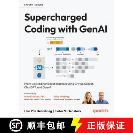 预订 Supercharged Coding with GenAI: From vibe coding to best practices using GitHub Copilot, ChatGPT... [9781836645290]