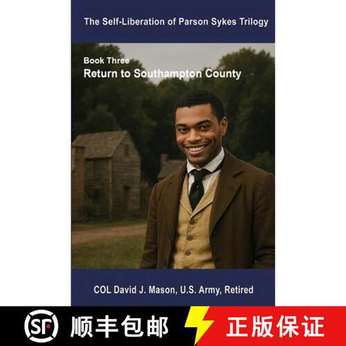 【3-4周达】Self-Liberation of Parson Sykes: Return to Southampton County [9780999133163]
