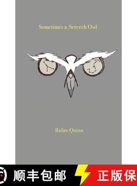 预订 Sometimes a Screech Owl [9781732682702]