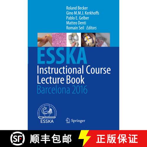 【3-4周达】精装 ESSKA Instructional Course Lecture Book: Barcelona 2016 [9783662491133]