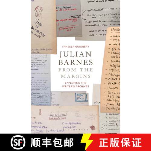 【3-4周达】Julian Barnes from the Margins: Exploring the Writer's Archives [9781350243187]