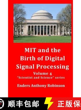 预订 MIT and the Birth of Digital Signal Processing [9781505541397]