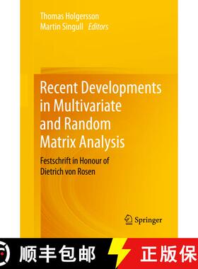 【3-4周达】Recent Developments in Multivariate and Random Matrix Analysis : Festschrift in Honour of ... [9783030567729]