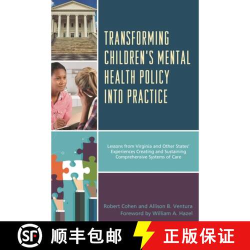 【3-4周达】Transforming Children's Mental Health Policy into Practice: Lessons from Virginia and Othe... [9781498541145]