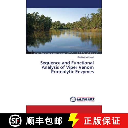 预订 Sequence and Functional Analysis of Viper Venom Proteolytic Enzymes [9783659399183]