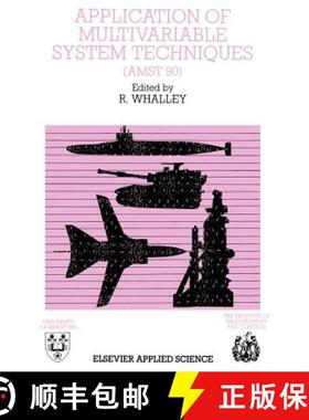 【3-4周达】Application of Multivariable System Techniques (AMST 90) [9781851664818]