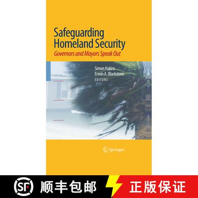 【3-4周达】Safeguarding Homeland Security : Governors and Mayors Speak Out [9781441903709]