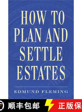 【3-4周达】How to Plan and Settle Estates [9781621533948]