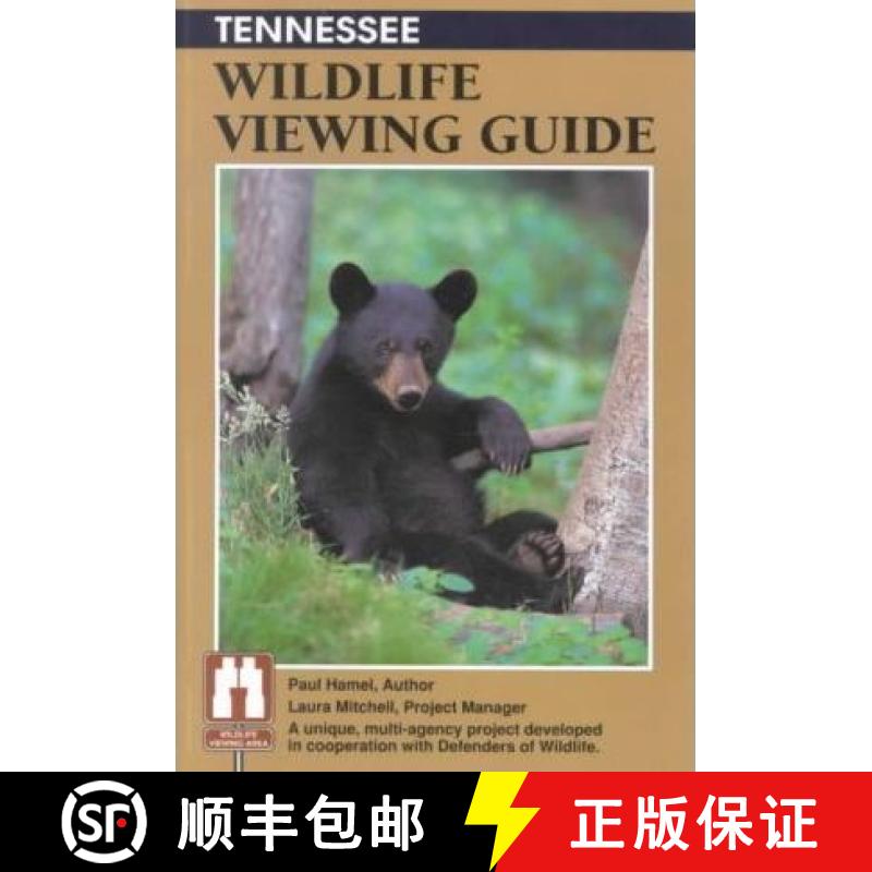 预订 Tennessee Wildlife Viewing Guide [9781560441861]