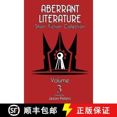【3-4周达】Aberrant Literature Short Fiction Collection Volume 3 [9780692633359]