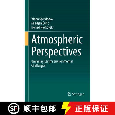 【3-4周达】精装 Atmospheric Perspectives: Unveiling Earth's Environmental Challenges [9783031867569]