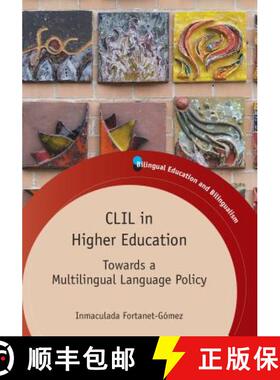 【3-4周达】CLIL in Higher Education : Towards a Multilingual Language Policy [9781847699350]