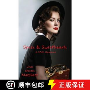 Sweethearts WWII 预订 9781734708516 Romance Spies
