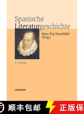 【3-4周达】Spanische Literaturgeschichte [9783476023902]