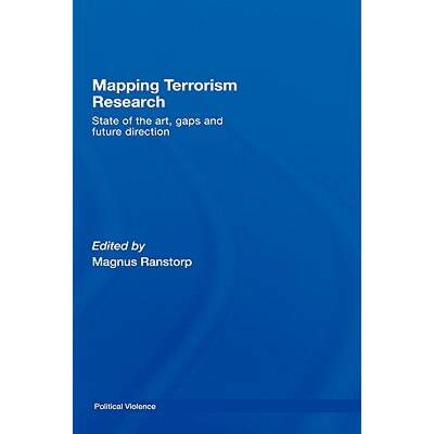 【4周达】Mapping Terrorism Research : State of the Art, Gaps and Future Direction [9780415399913]