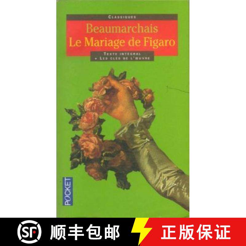 【3-4周达】Le Mariage de Figaro: edition critique avec les variantes de la version scenique originale [9780729408028]
