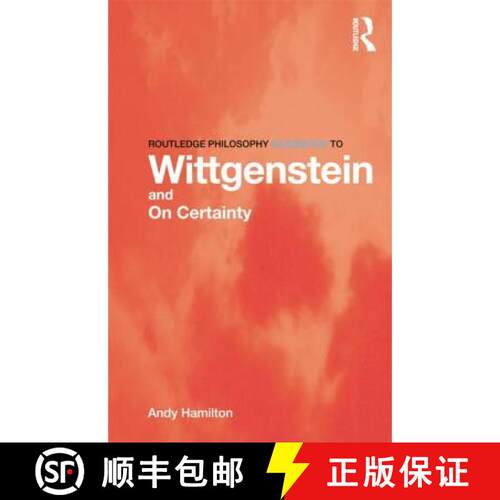【3-4周达】Routledge Philosophy Guidebook to Wittgenstein and on Certainty [9780415450768]