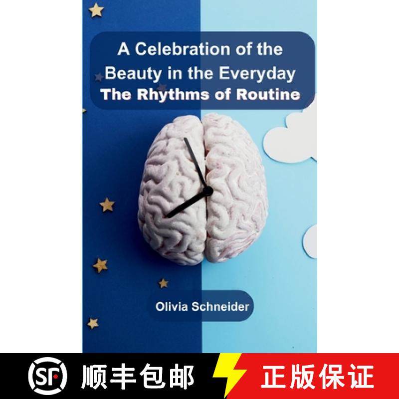 【3-4周达】A Celebration of the Beauty in the Everyday: The Rhythms of Routine [9789358684001]