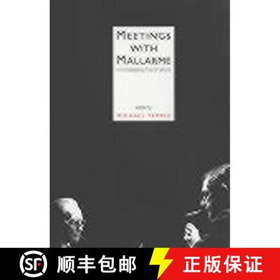 【3-4周达】精装 Meetings with Mallarme [9780859895613]