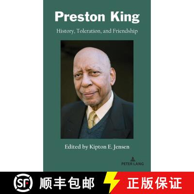 【3-4周达】精装 Preston King: History, Toleration, and Friendship [9781433190902]