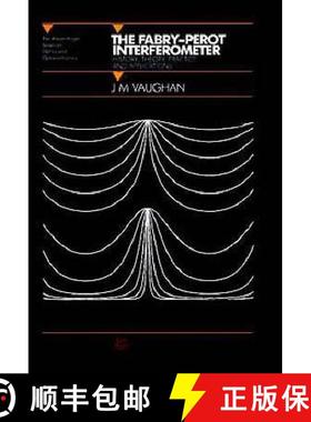 【3-4周达】The Fabry-Perot Interferometer: History, Theory, Practice and Applications [9780852741382]