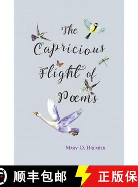 【3-4周达】The Capricious Flight of Poems [9798218099442]