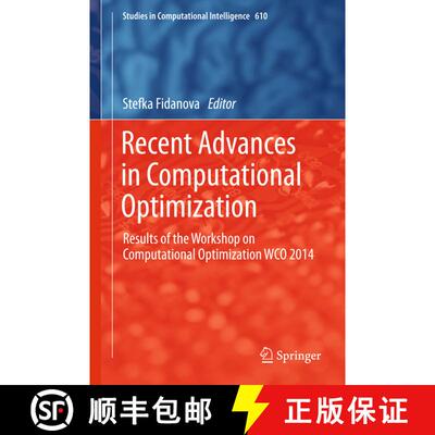 【3-4周达】精装 Recent Advances in Computational Optimization : Results of the Workshop on Computatio... [9783319211329]