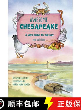 【3-4周达】Awesome Chesapeake 2: A Kid's Guide to the Bay [9780764361203]