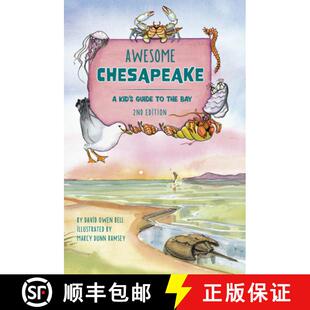 【3-4周达】Awesome Chesapeake 2: A Kid's Guide to the Bay [9780764361203]