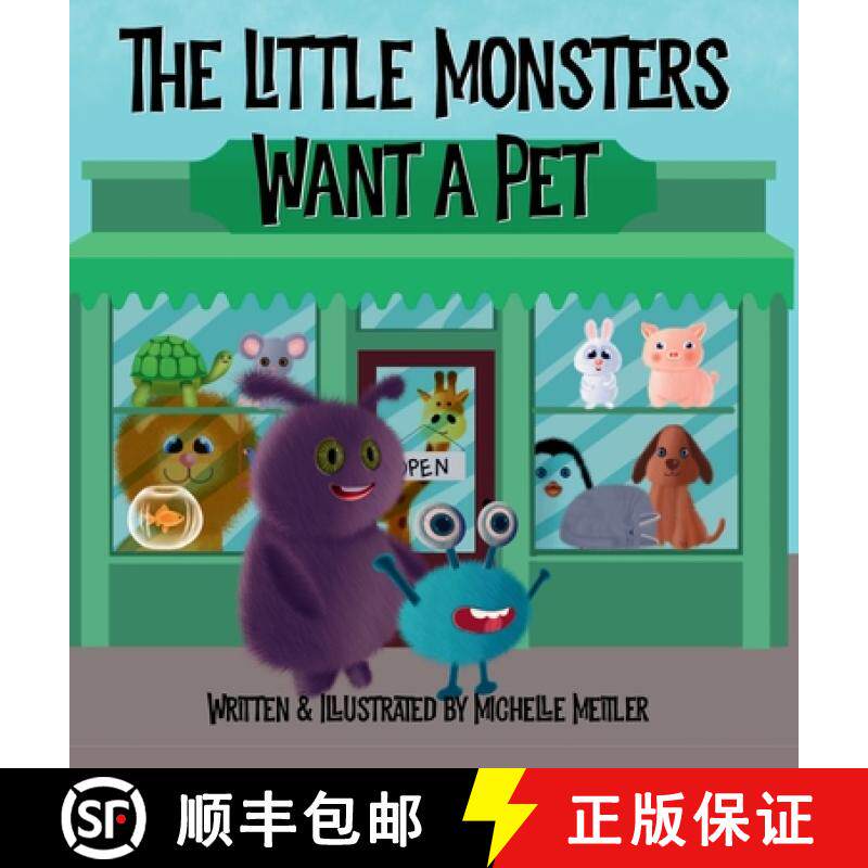 【3-4周达】The Little Monsters Want a Pet [9798990443860]