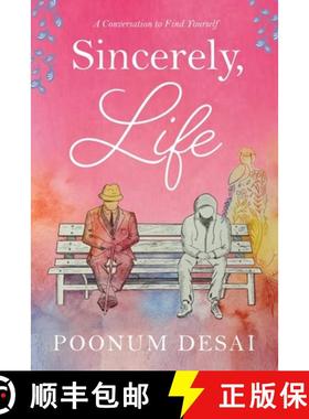 【3-4周达】Sincerely, Life: A Conversation to Find Yourself [9780578658612]