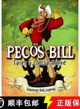 预订 Pecos Bill Tames a Colossal Cyclone [9781479554294]