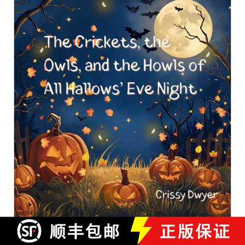 【3-4周达】The Crickets, the Owls, and the Howls of All Hallows' Eve Night [9798988578444]