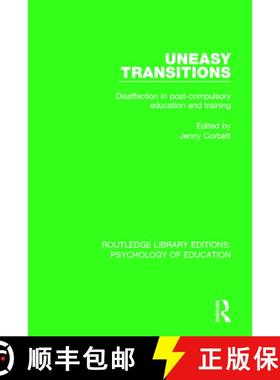 【3-4周达】Uneasy Transitions: Disaffection in Post-Compulsory Education and Training [9781138286016]