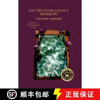 【3-4周达】On the Ever-Lovely Morrow [9798990635227]