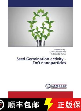 预订 Seed Germination Activity - Zno Nanoparticles [9783659378065]