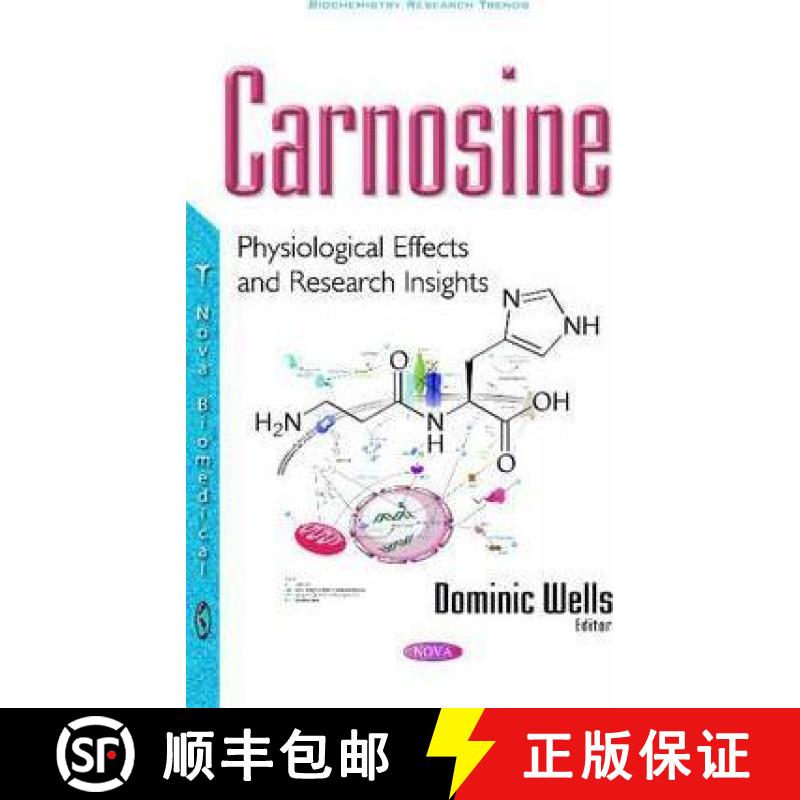 【3-4周达】Carnosine: Physiological Effects and Research Insights [9781536101362]