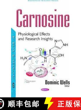 【3-4周达】Carnosine: Physiological Effects and Research Insights [9781536101362]