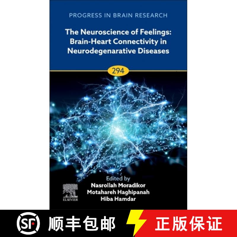 【3-4周达】The Neuroscience of Feelings: Brain-Heart Connectivity in Neurodegenerative Diseases: Volu... [9780443346033]