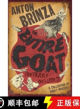 预订 The Entire Goat (Entrails Included): A Collection of Short Horrors [9798991506144]