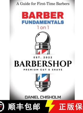 【3-4周达】Barber Fundamentals 1 on 1: A guide To First-time Barbers [9798330396900]