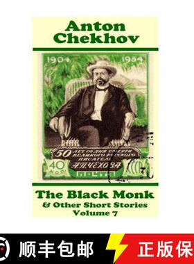 【3-4周达】Anton Chekhov - The Black Monk & Other Short Stories (Volume 7): Short story compilations ... [9781780008998]