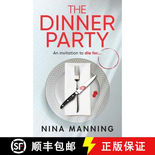 【3-4周达】Dinner Party: Perfect date or nightmare invitation? Prepare to be gripped by Nina Manning'... [9781804265987]