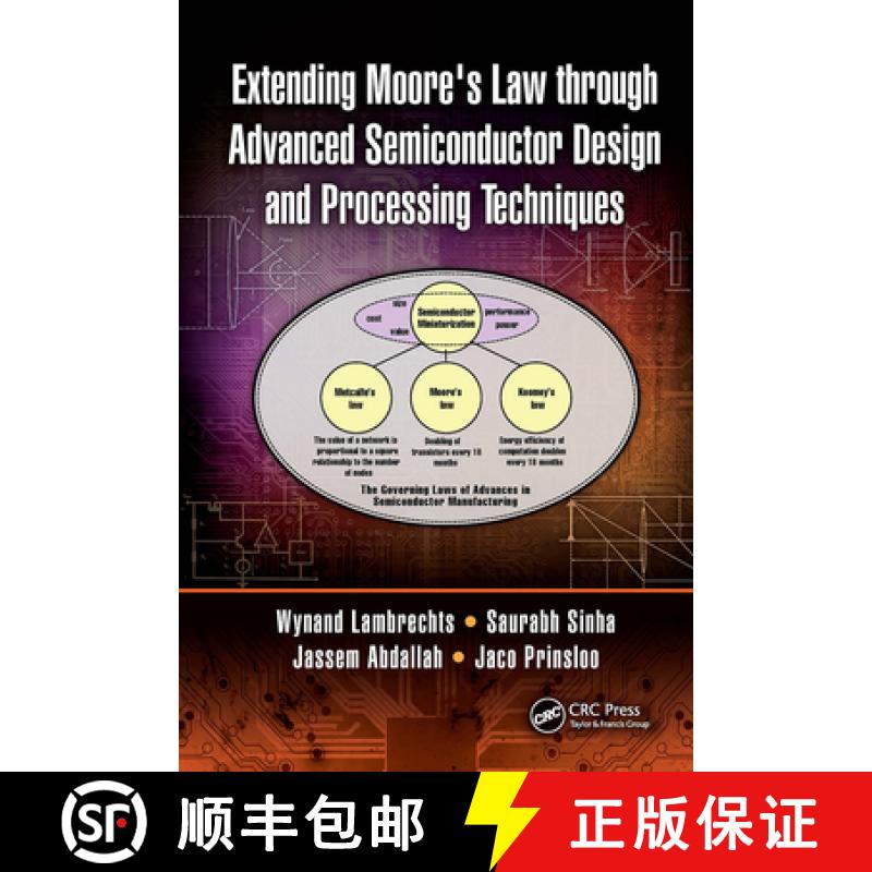 【3-4周达】Extending Moore's Law Through Advanced Semiconductor Design and Processing Techniques [9781032653136]