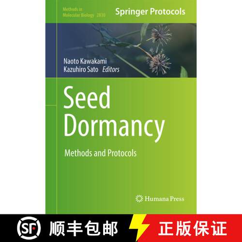 【3-4周达】精装 Seed Dormancy : Methods and Protocols [9781071639641]