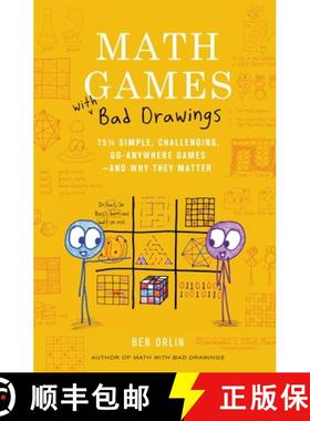 Math Games with Bad Drawings: 75 1/4 Simple, Challenging, Go-Anywhere Games & And Why They Matter [9780762499861]